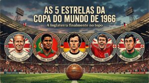 Estrelas da Copa Do Mundo de 1966